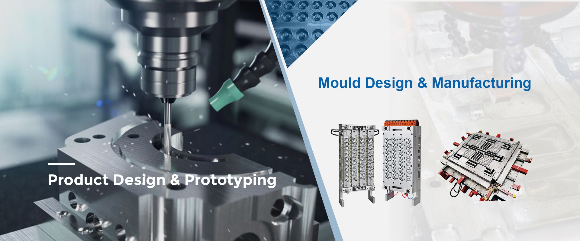Product Design & Prototyping Mould Design and Manufacturing